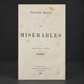 Complete 2-volume set of "Les Misérables" by Victor Hugo. First New York edition in French, 1862. Antique. Shows signs of age.