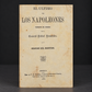 Book "El último de los Napoleones", translated by General Rafael Benavidez. Mexico. 1872. Antique. Shows signs of age.