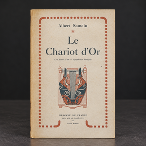 Book "Le Chariot d'Or" by Albert Samain. Paris. Deluxe edition, 1912. In French. Antique. Shows signs of age.