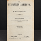Complete set "El Periquillo Sarniento" by José Joaquín Fernández de Lizardi. Mexico. Second edition. 1884. Antique. Shows signs of age.