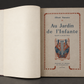 Book "Au Jardin de l'Infante" by Albert Samain. France. Deluxe edition, 1911. In French. Antique. Shows signs of age.