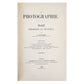 Libro "La photographie" Tomo II de Alphonse Davanne. Año 1888. Idioma francés. Antiguo. Con detalles de conservación.