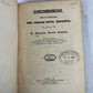 Colección completa en 4 volumenes "Concordancias, motivos y comentarios del código civil español" de D. Florencio García Goyena. Madrid. Año 1852. Antiguo. Con detalles de conservación.
