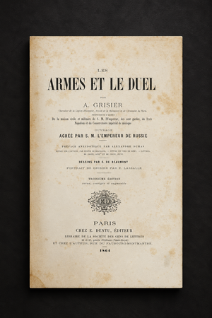Book "Les armes et le duel", third edition, by Augustin Grisier. Paris. 1864. Antique. Shows signs of age.